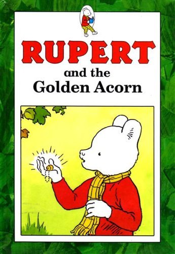 Rupert and the - golden, by