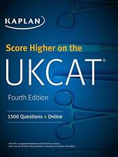 Score Higher on the UKCAT: 1500 Questions + Online (Kaplan Test Prep) By Kaplan