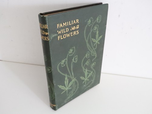 Familiar wild flowers sixth - wild,