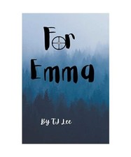 For Emma [The Cooper Family Chronicles, Band 3], Lee, Tj