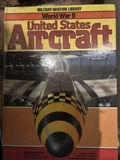 Two Vintage Books About Aircraft. United States Aircraft And History Of Aircraft
