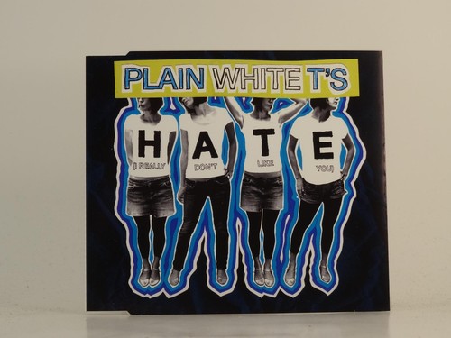 Plain white hate i - t's, (i