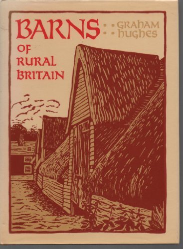 Barns rural britain graham - barns, of