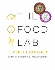 Food Lab : Better Home Cooking
