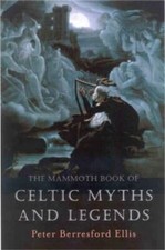 Mammoth Book of Celtic Myths &