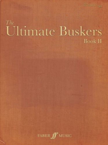 The ultimate buskers book - the,