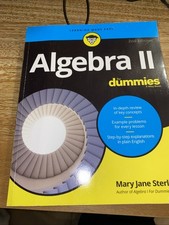Algebra II for Dummies by Mary Jane Sterling (2019, Trade Paperback)