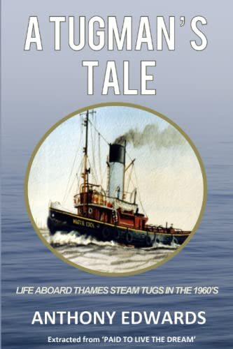 Tugman tale life aboard - tale,