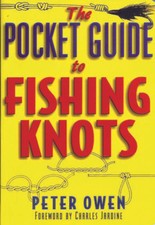 OWEN PETER ANGLING BOOK THE POCKET GUIDE TO FISHING KNOTS pocket sized paperback
