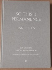 Signed-1st Edition JOY DIVISION/Ian Curtis-So This Is Permanence Hardcover Book