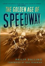 The Golden Age of Speedway -