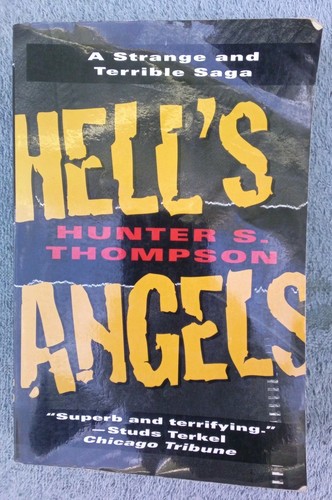 Hunter thompson hell - s., hell's