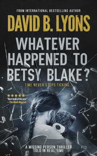 Whatever happened betsy - whatever,