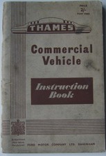 Ford Thames 2, 3, 4, 5 ton & Sussex original Operators Manual (Handbook) 1952