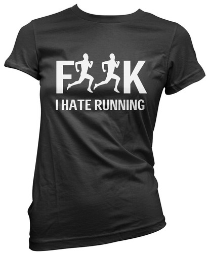 Hate running funny - f**k,
