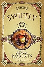 Swiftly Paperback Adam Roberts