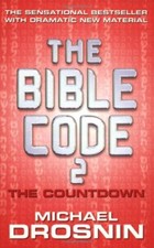 The Bible Code 2: The Countdown,Michael Drosnin- 9780753817247