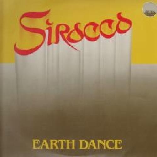 Sirocco earth dance lp - dance, (lp