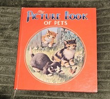 Vintage My Picture Book Of Pets Hardback By Purnell
