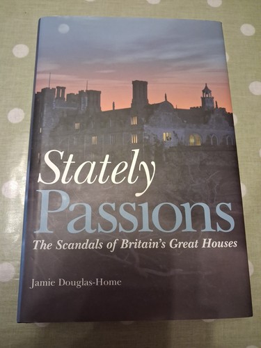 Stately passions the scandals - passions:,
