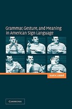 Grammar, Gesture, and Meaning