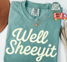 Well Sheeyit Country Western