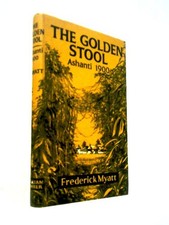 The golden stool account - the, stool: