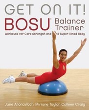Get on It! : Bosu® Balance