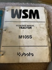 Kubota M105S  Workshop Manual
