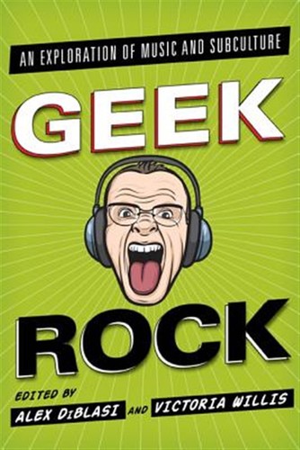 Geek rock exploration of - geek, an