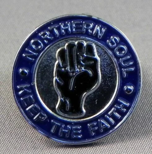 Northern soul pin badge keep - pin, badge.