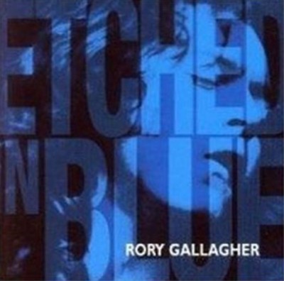 Rory gallagher etched - gallagher:, blue