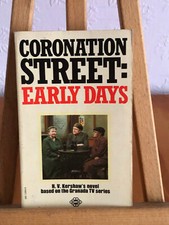 Coronation Street - Early Days. By H.V. Kershaw. Based on Granada TV Series.