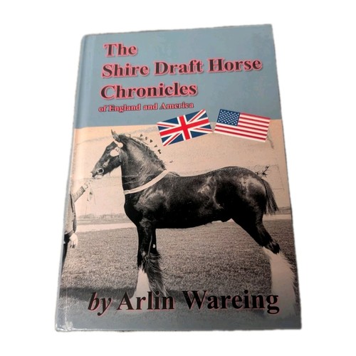 The shire draft horse - the,