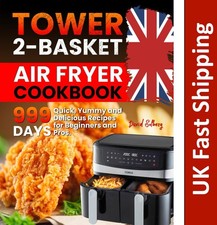 UK Tower Air Fryer Cookbook