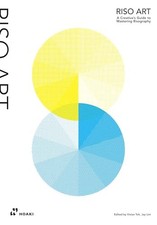 Riso Art: A Creative's Guide