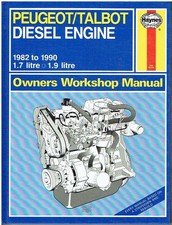PEUGEOT XUD 7 ( 1.7 L ) XUD 9 ( 1.9 L ) DIESEL ENGINE 1982-1990 WORKSHOP MANUAL