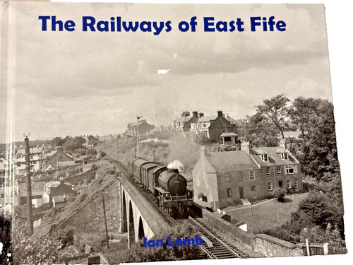The railways east - east, fife