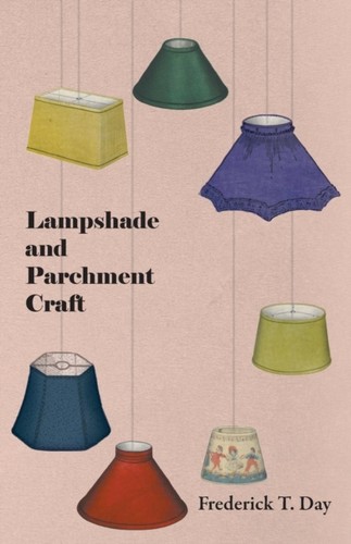 Lampshade and parchment craft - lampshade,