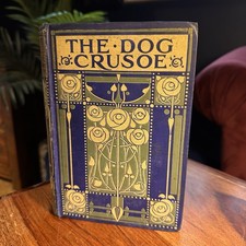 1910 The Dog Crusoe R M