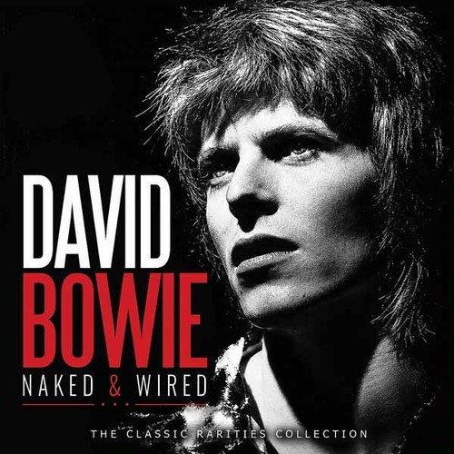 David bowie naked wired - david,