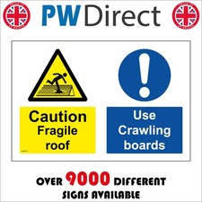 SIGN Caution Fragile Roof Use
