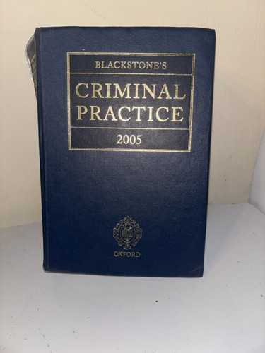 Blackstones criminal practice - criminal,