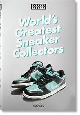 Sneaker Freaker. World's Greatest Sneaker Collectors by Simon Wood Hardcover Boo