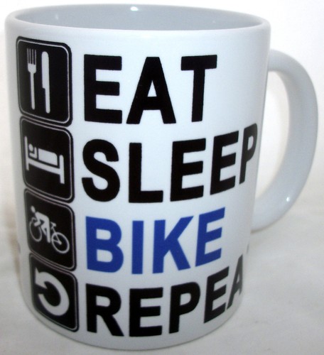 Eat sleep bike - bike, tea