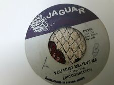 Eric Donaldson , You Must Believe Me , 7" Jaguar