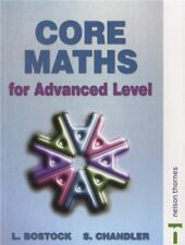 Core Maths for Advanced Level-L Bostock,S Chandler