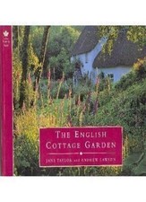 The English Cottage Garden (Country) By Jane Taylor, Andrew Lawson