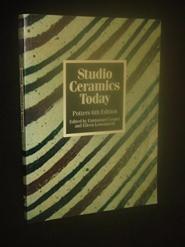 Studio ceramics today potters - ceramics,