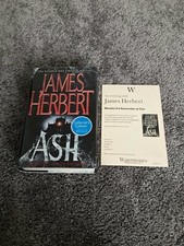 JAMES HERBERT: ASH: SIGNED EXCLUSIVE UK FIRST EDITION HARDCOVER & EVENT FLYER